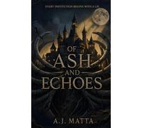 Of Ash and Echoes (Echoes of the Fallen)