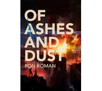 Of Ashes and Dust