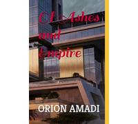 Of Ashes and Empire