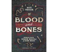Of Blood And Bones