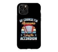 Of Course I'm Awesome I Play The Accordion Case for iPhone 11 Pro