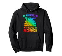 Of Course I'm Awesome I Play The Accordion Pullover Hoodie