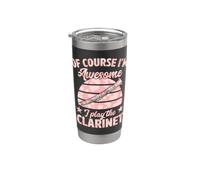 of Course I'm Awesome I Play The Clarinet Stainless Steel Insulated Tumbler
