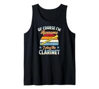 of Course I'm Awesome I Play The Clarinet Tank Top