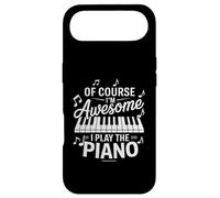 Of Course Im Awesome I Play The Piano Piano Player Case for iPhone Air