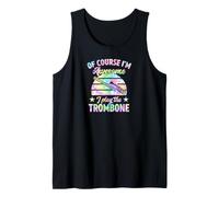 of Course I'm Awesome I Play The Trombone Tank Top