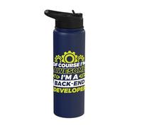 of Course I'm Awesome I'm a Back-end Developer Stainless Steel Insulated Water Bottle