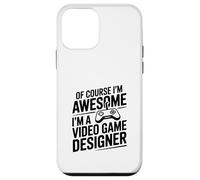 Of Course I'm Awesome I'm a Video Game Designer Case for iPhone 12 mini