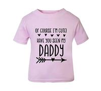 of Course I'm Cute Have You seen My Daddy Statement [BBY3] Short Sleeve Cotton Toddler t Shirt, 2-3 Years, Pastel Pink