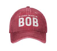 of Course I'm Right I'm Bob Hat for Men Baseball Caps Vintage Cap, Red, One size
