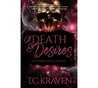 Of Death & Desires : A Dark Fates Novel