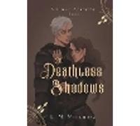 Of Deathless Shadows