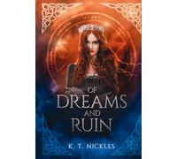 Of Dreams and Ruin (The Ruination Duology)