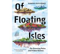 Of Floating Isles On Growing Pains and Video Games