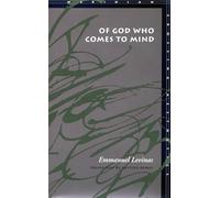 Of God Who Comes to Mind (Meridian : Crossing Aesthetics)