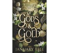 Of Gods & Gold: A Spicy Fantasy Romance (A Conqueror's Kingdom)
