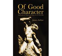 Of Good Character: Exploration of Virtues and Values in 3-25 year-olds