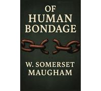 Of Human Bondage