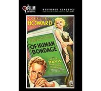 Of Human Bondage (The Film Detective Restored Version)