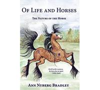 Of Life and Horses: The Nature of the Horse