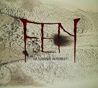 Of Losing Interest by Fen (2012-08-14)