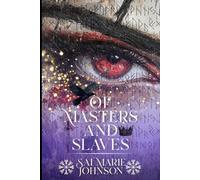 Of Masters & Slaves