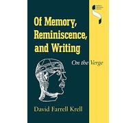Of Memory, Reminiscence, and Writing: On the Verge (Studies in Continental Thought)