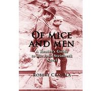 Of Mice and Men: A Reader's Guide to the John Steinbeck Novel