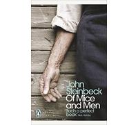 Of Mice and Men (Penguin classics)