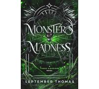 Of Monsters and Madness: A Three Kingdoms Novel: 2 (Three Kingdoms Trilogy)
