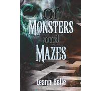 Of Monsters and Mazes: (A Dark Romance Labyrinth Retelling) (Vicious Wonders)