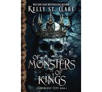 Of Monsters Of Kings (Unworldly City)