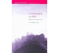 Of Mountains and Seas : A Tragicomedy of the Gods in Three Acts