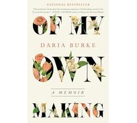 Of My Own Making: A Memoir