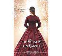 Of Peace on Earth: A Historical Texas Ranger Romance