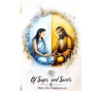 Of Sages and Saints II: Graphic Tales of Spiritual Awakening: 2 (Paths of the Enlightened)