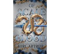 Of Scale and Blood: 2 (The Drakkon Kin Trilogy)