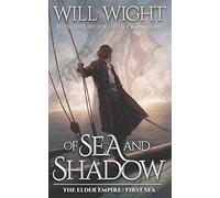 Of Sea and Shadow: 1 (The Elder Empire - Sea)