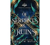 Of Serpents and Ruins