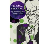 Of Seven Fir Trees and the Snow: Early Stories (The German List)