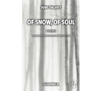 Of Snow, of Soul (Essential Poets (Paperback Ecco))