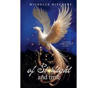 Of Starlight and Time: 2 (Vespera Chronicles)