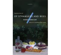 Of Strangers and Bees : A Hayy ibn Yaqzan Tale