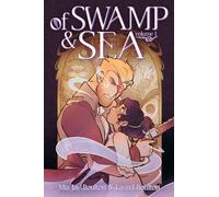 Of Swamp & Sea Volume 1