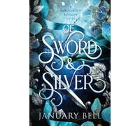 Of Sword & Silver (A Conqueror's Kingdom)
