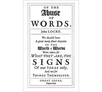 Of the Abuse of Words: John Locke (Penguin Great Ideas)