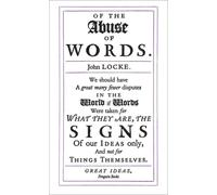OF THE ABUSE OF WORDS by John Locke Paperback Self Help Business