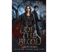 Of the Blood (Heir of Blood and Fire)