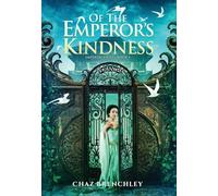 Of the Emperor's Kindness: 1 (Imperial Vices)