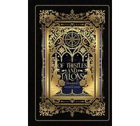 Of Thistles and Talons (The Ithenmyr Chronicles)